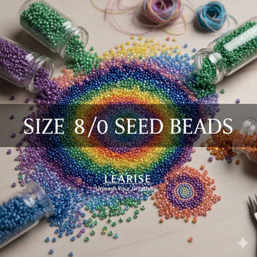 Size 8/0: Versatile & Classic: Size 8/0 Seed Beads