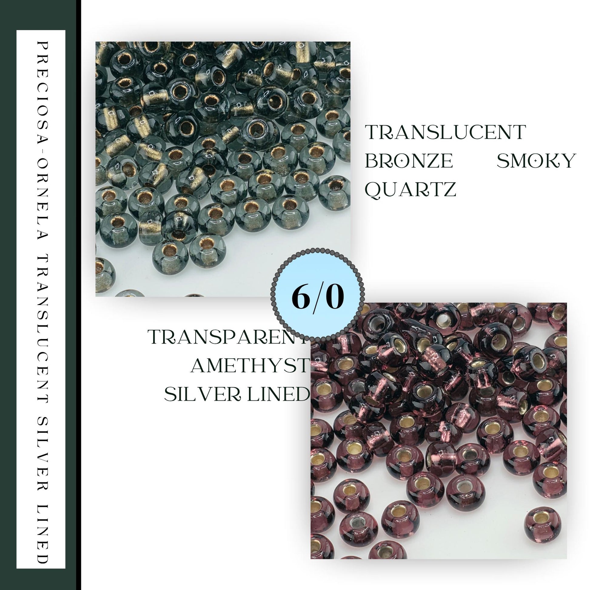 The image is a collage of two images, each showing a different type of bead material: clear beads and colored beads. The clear beads are transparent, while the colored beads are bronze, smoky, and quartz.