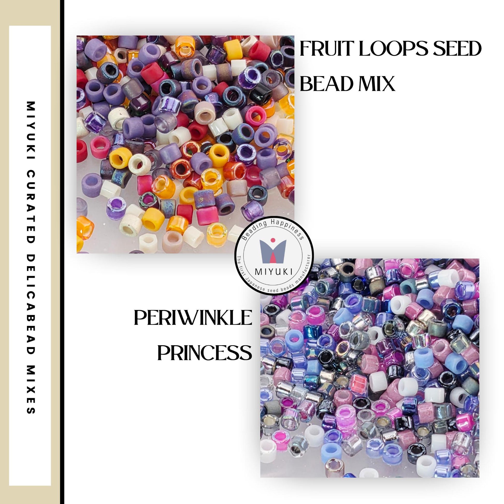The image is a collage of two images, each featuring a different type of bead mix: Fruit Loops Seed and Periwinkle Princess. The Fruit Loops Seed image is a collection of multicolored beads, while the Periwinkle Princess image is a collection of multicolored beads in shades of purple, blue, and pink.