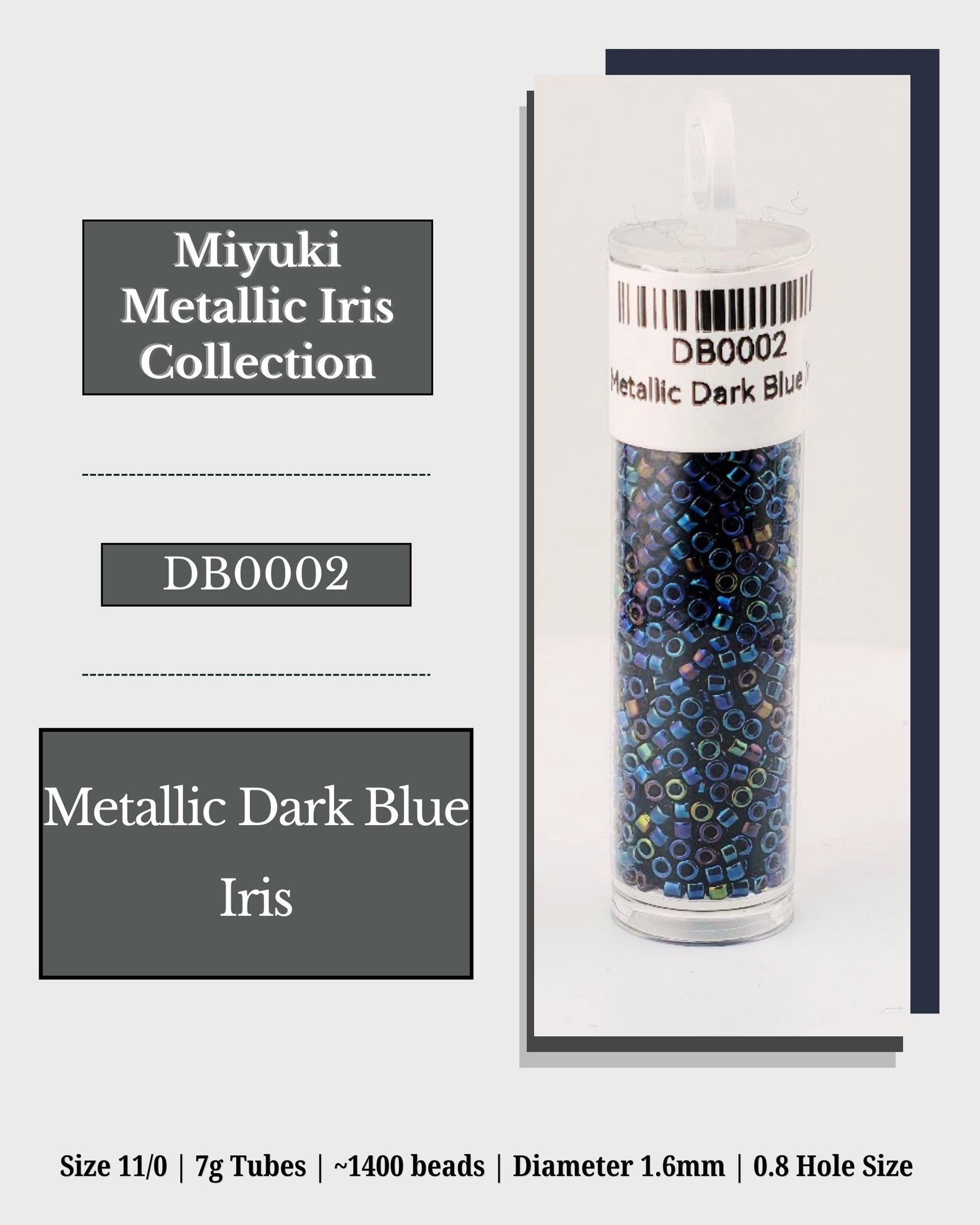 The image is a product advertisement for a collection of metallic dark blue iris beads. It features a clear tube filled with the iris beads, labeled as "Miyuki Metallic Iris Collection" and "Metallic Dark Blue Iris". The advertisement provides details about the product, including its size, weight, and dimensions, as well as the hole size.