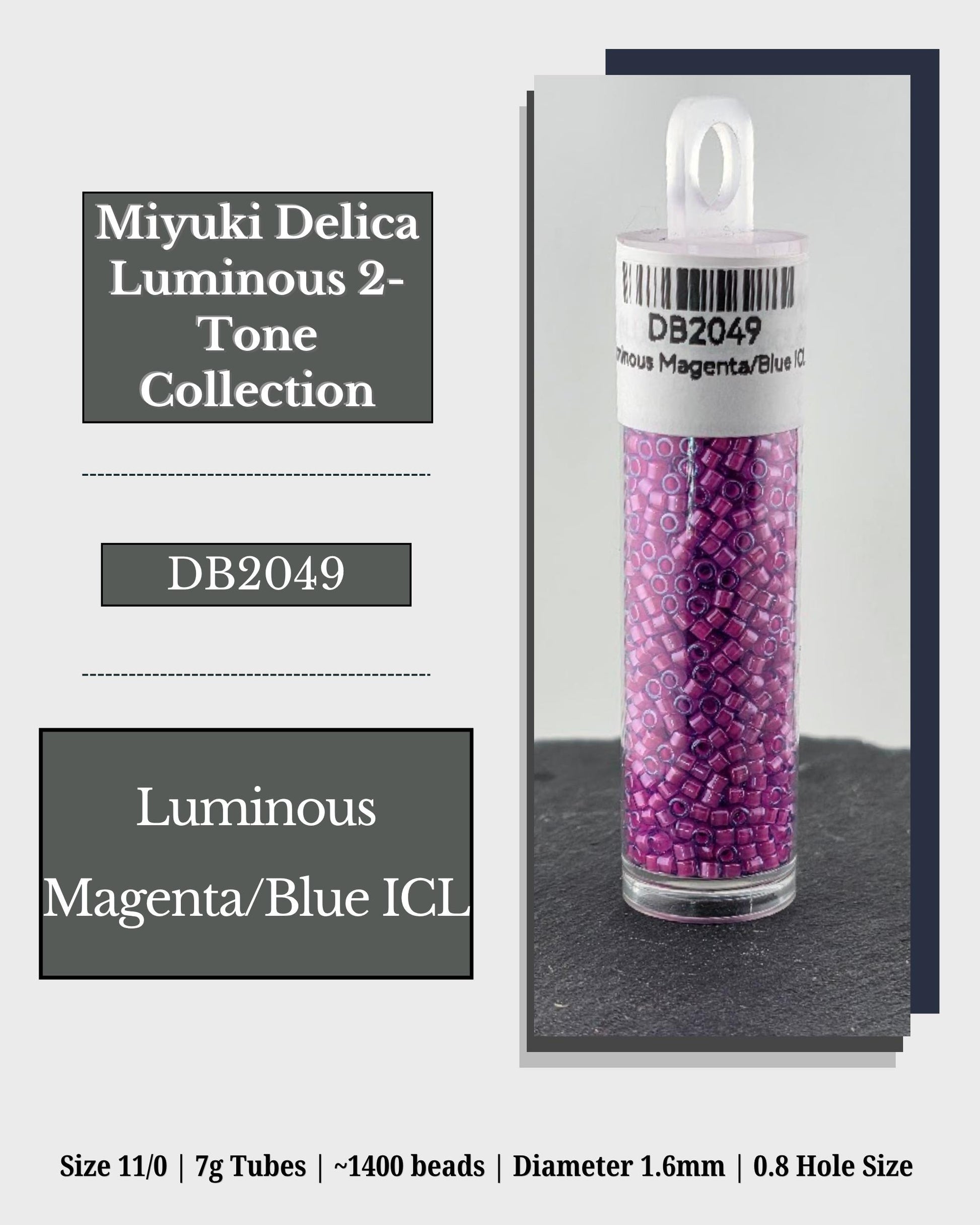 a clear glass tube filled with small, round beads in a purple color, labeled as "Miyuki Delica Luminous 2- Tone Collection" and "DB2049". The tube is described as having 7g tubes and contains 1400 beads. The image also provides the dimensions and hole size, which are 1.6mm and 0.8hole size.