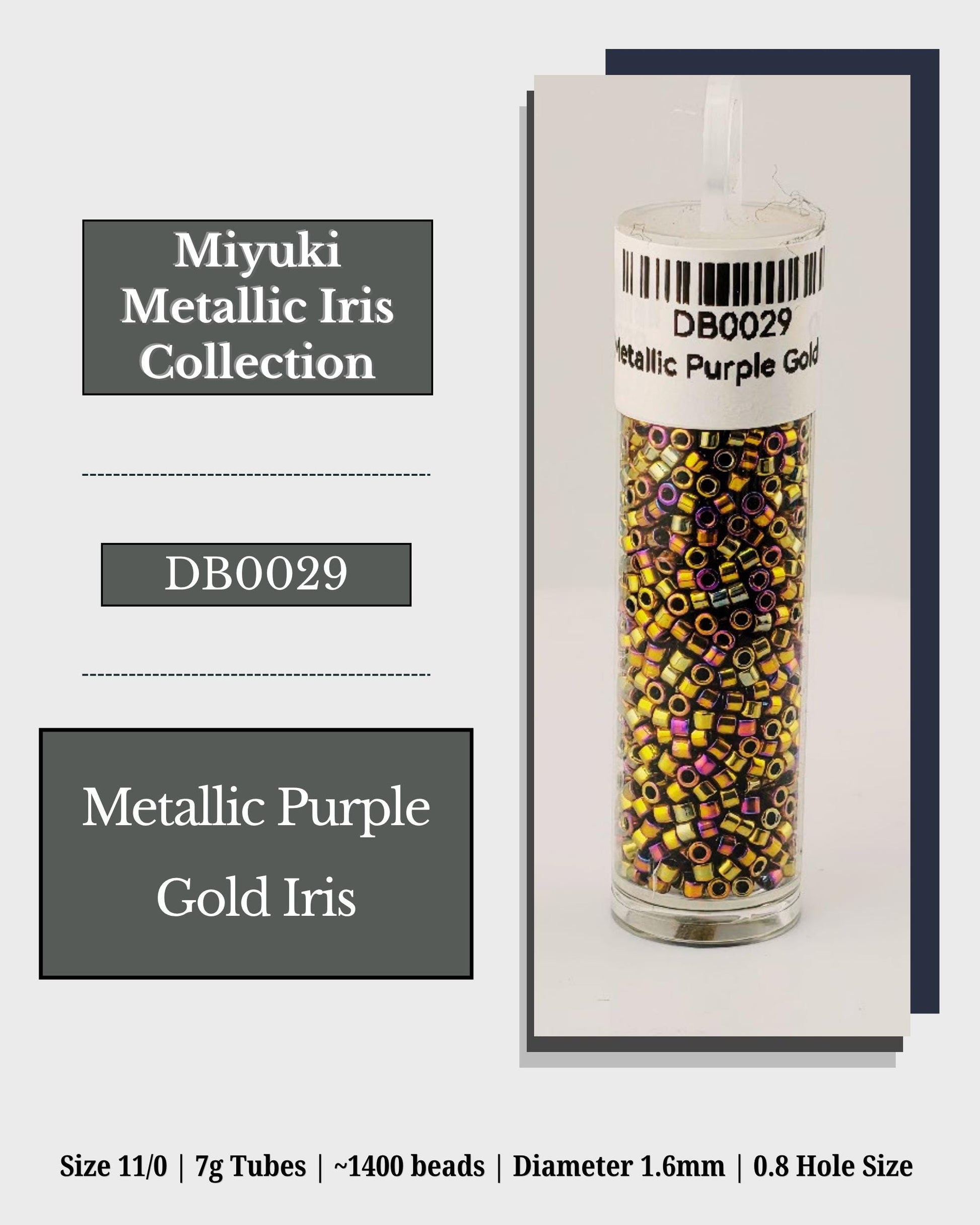 The image is a product advertisement for a collection of beads, specifically metallic purple gold iris beads. The product is described as a size 11/0 7g tubes with 1400 beads, and it is a 1.6mm diameter with a 0.8 hole size.