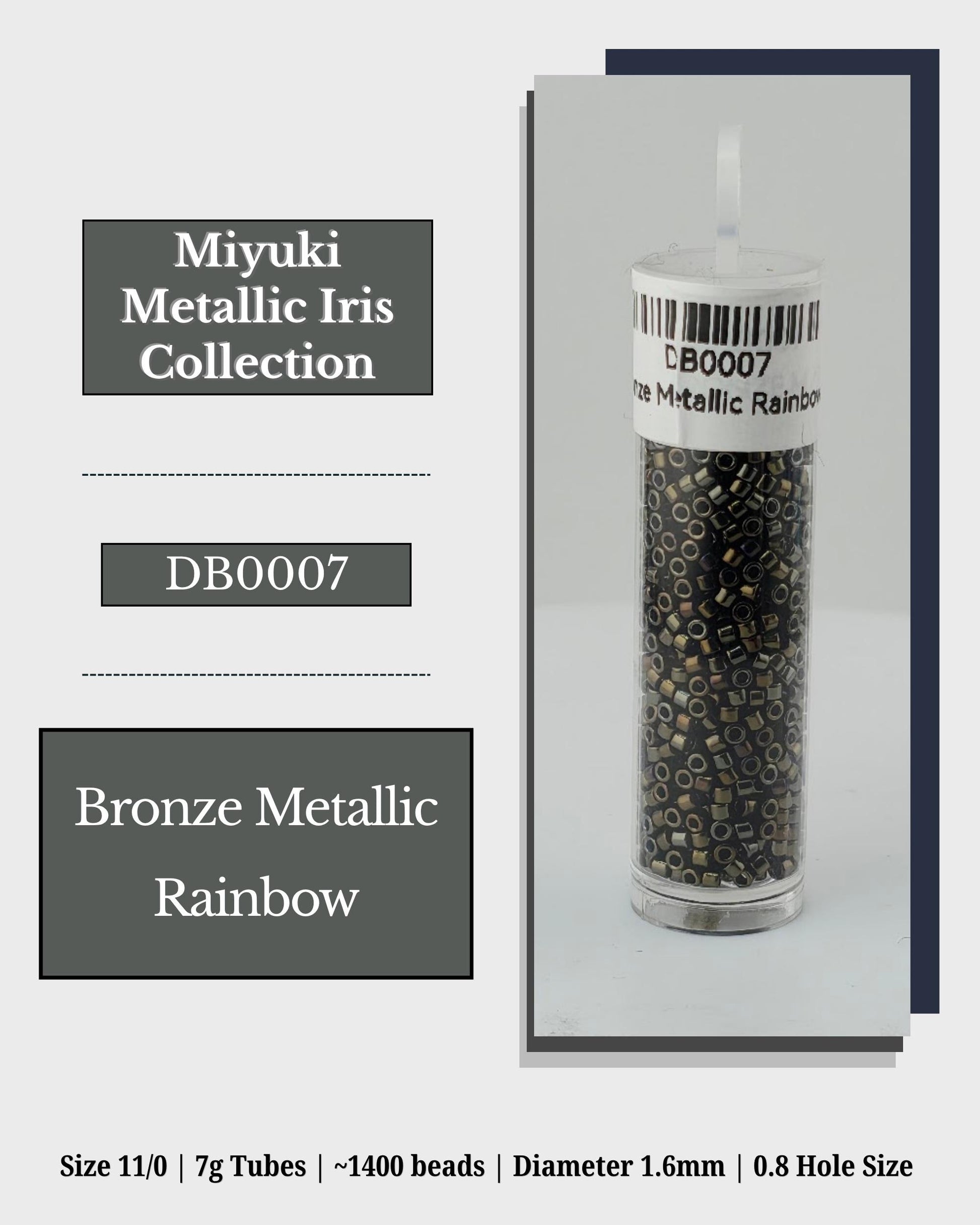 The image is a product advertisement for a jewelry collection, specifically the Miyuki Metallic Iris Collection. The product is a 7g tube containing 1400 beads, with a diameter of 1.6mm and a 0.8 hole size. The product is described as a bronze metallic rainbow.
