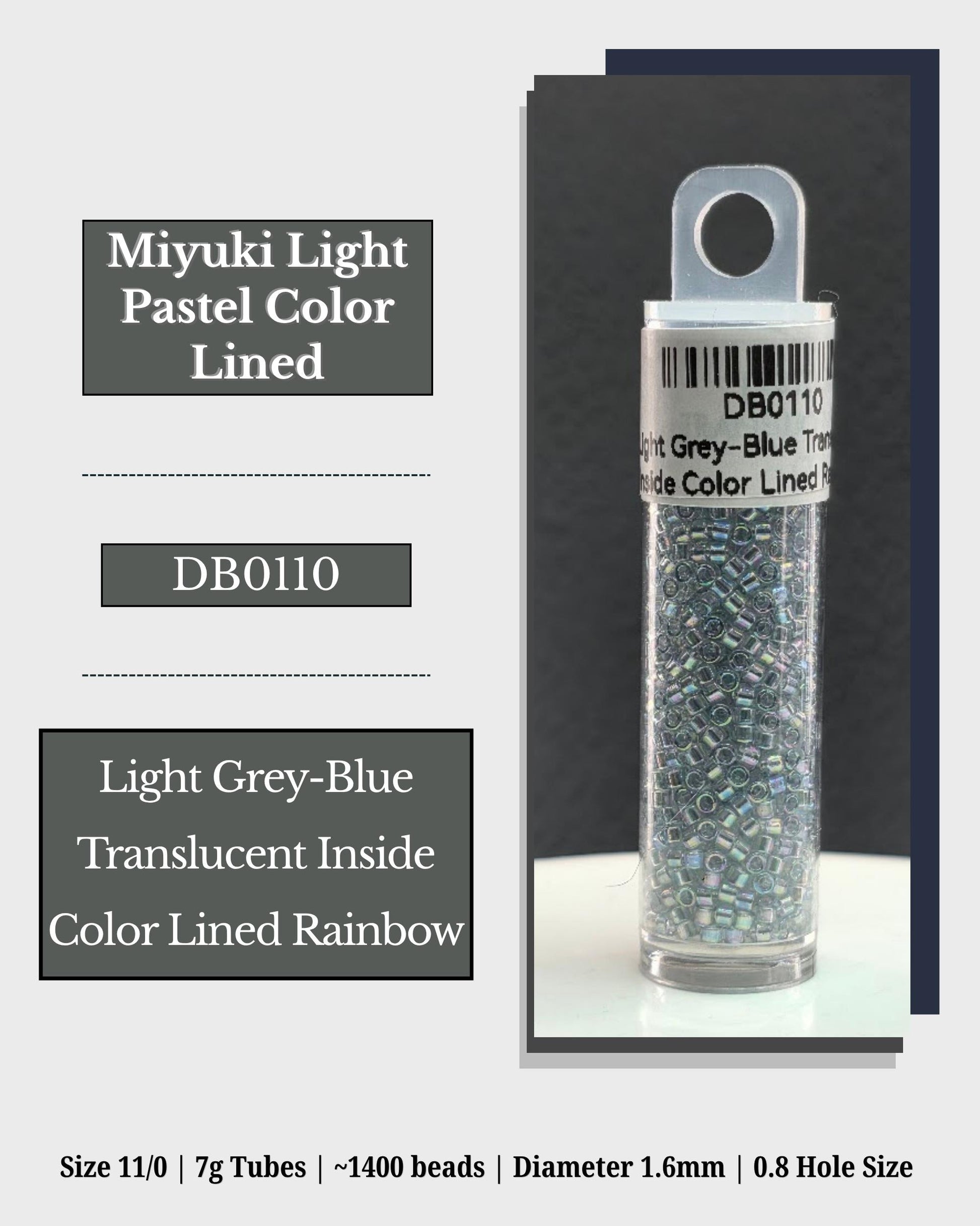 a clear container filled with small, transparent beads, labeled as a light grey-blue colored pastel lined rainbow. The container is described as a size 11/0 7g tubes, containing 1400 beads, with a diameter of 1.6mm and a 0.8 hole size.