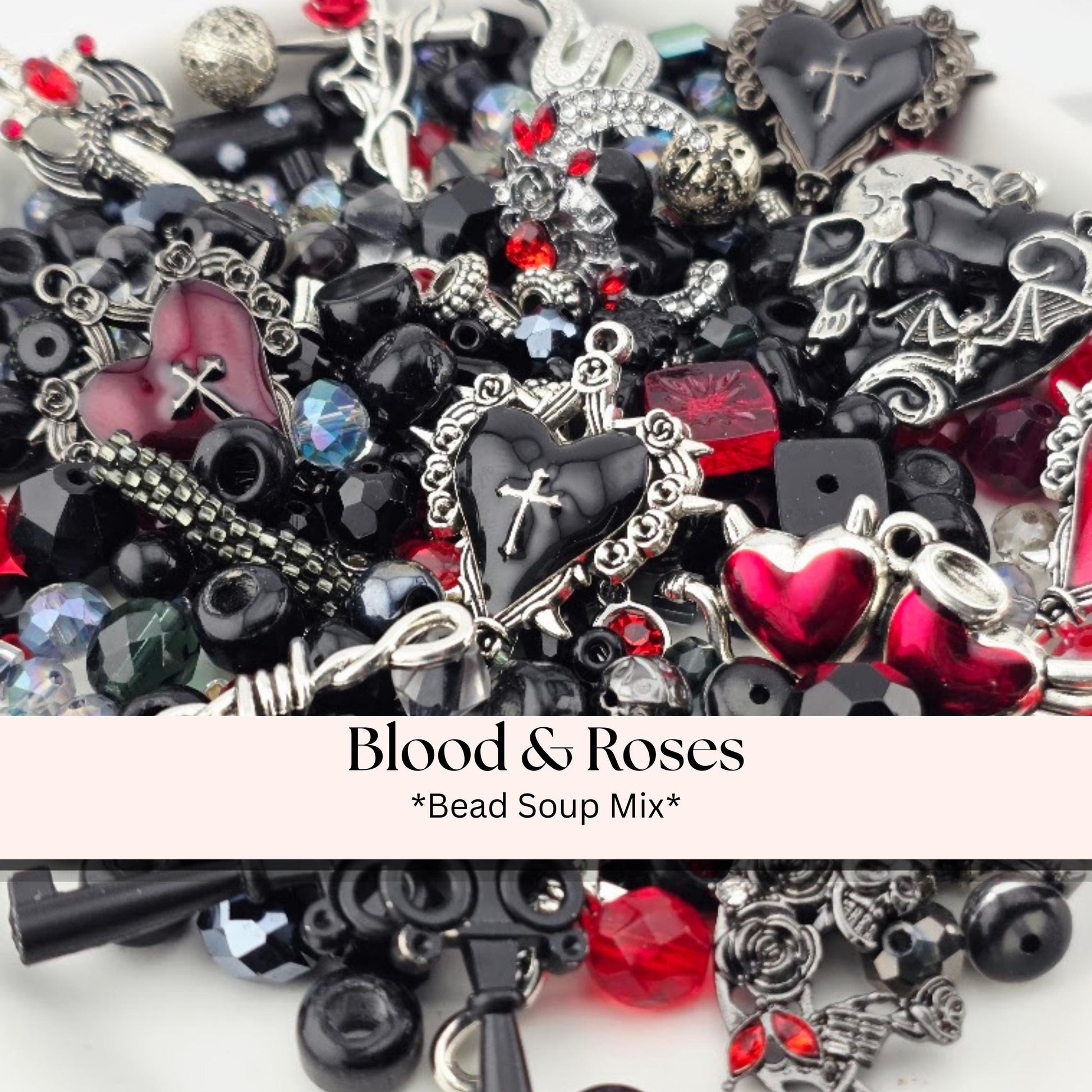 Glass Bead Soup Mix - Blood & Roses | Black, Blood Red and Silve Beads | Cross-Heart, Skull and Rose Pendants | DIY Jewelry Making Supply