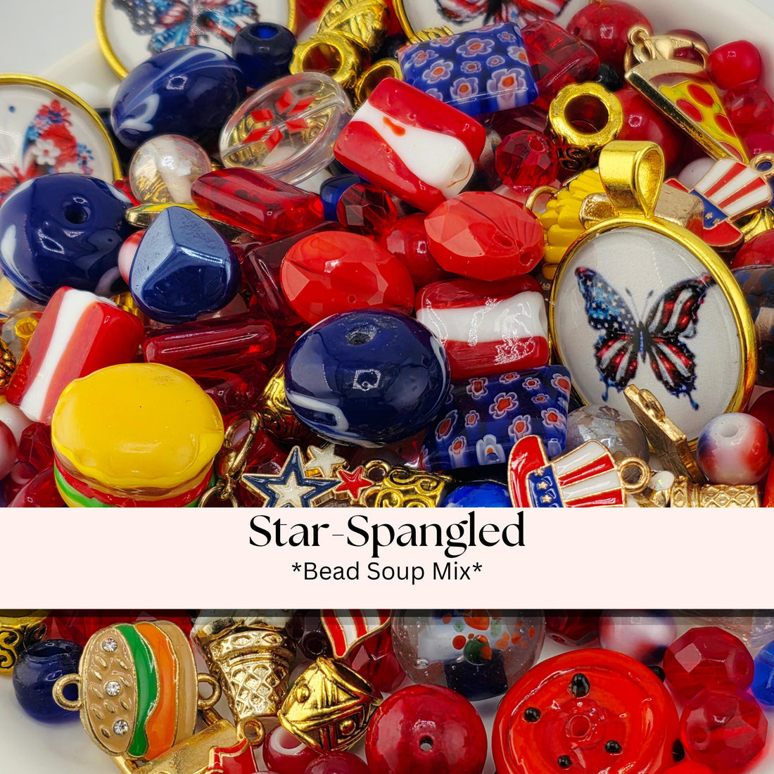 Star-Spangled Bead Soup Mix | Red, White and Blue Glass Beads | Patriotic Butterfly Cabochon Pendants | DIY Jewelry Making