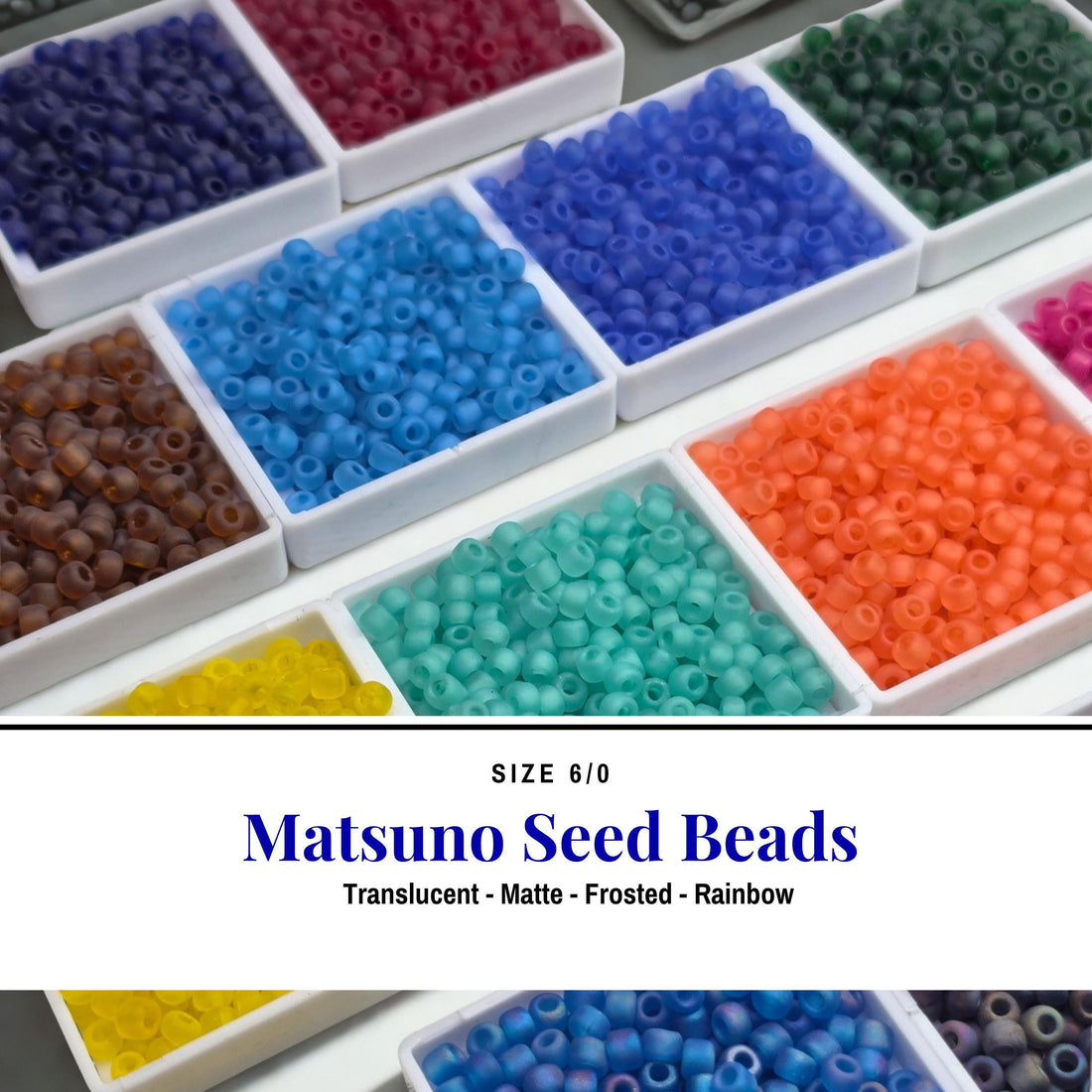 Matsuno 6/0 Seed Beads, Translucent Matte Frosted | Rainbow Color Lined | 15g
