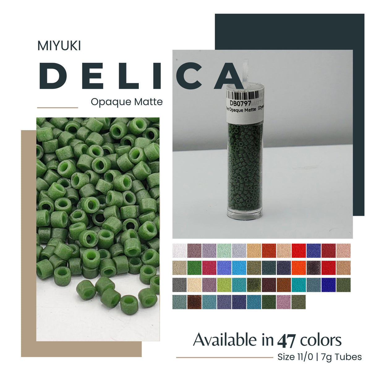The image is an advertisement for Miyuki Delica Opaque Matte beads in 47 colors, available in size 11/0 7g tubes.