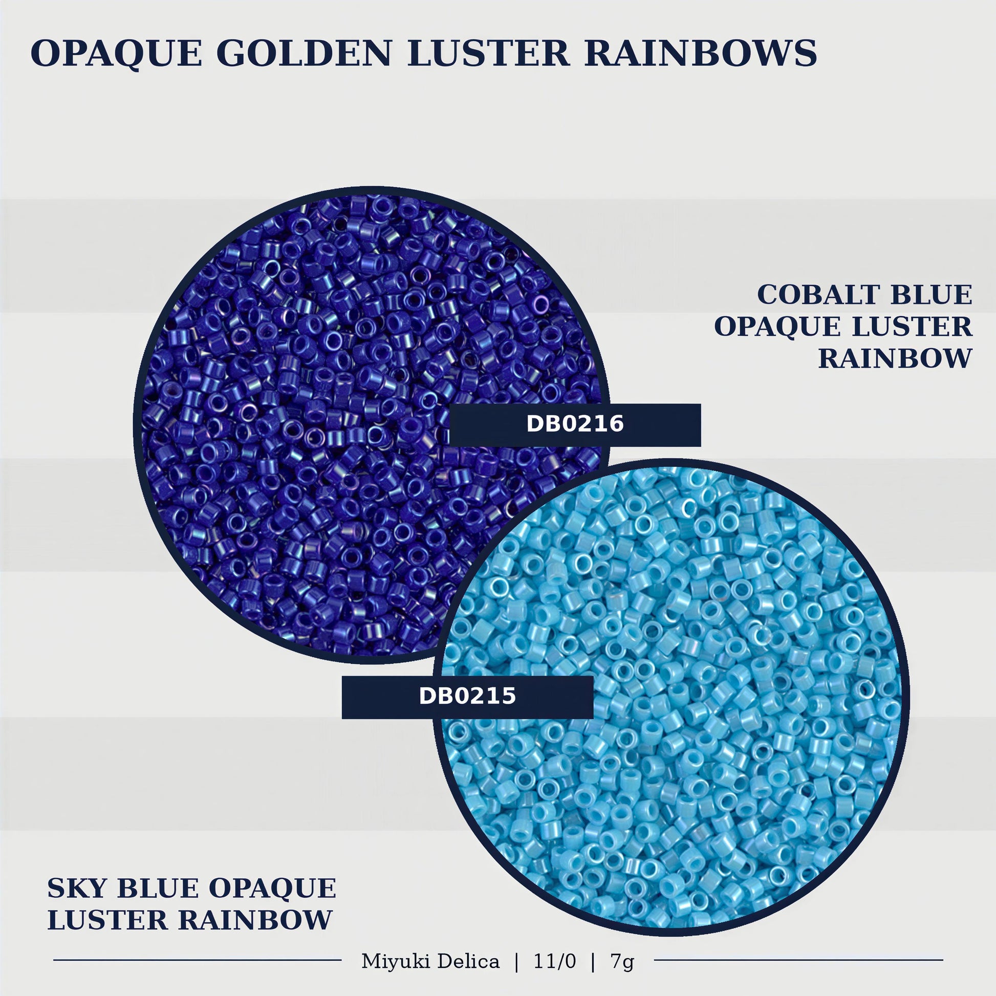 two circular arrangements of blue and blue opaquettes, which are described as "OPAQUE GOLDEN LUSTER RAINBOW" and "COBALT BLUE OPAQUE LUSTER RAINBOW". The blue opaquettes are labeled as "SKY BLUE OPAQUE LUSTER RAINBOW" and "Miyuki Delica | 11/0 | 7g".