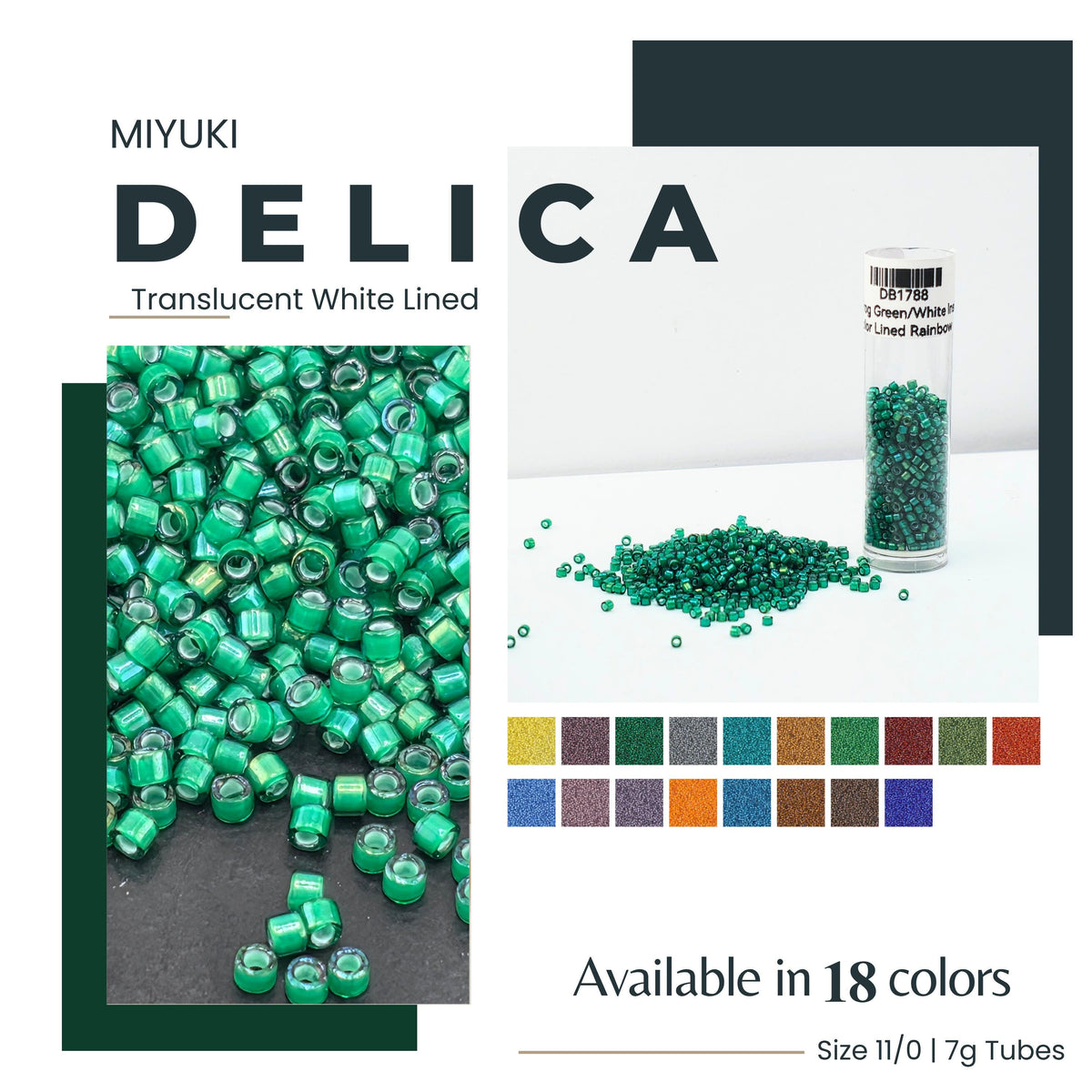 The image is an advertisement for Miyuki Delica beads, which are transparent white-lined beads available in 18 colors. The ad showcases the beads in various sizes, including 11/0/7g tubes.