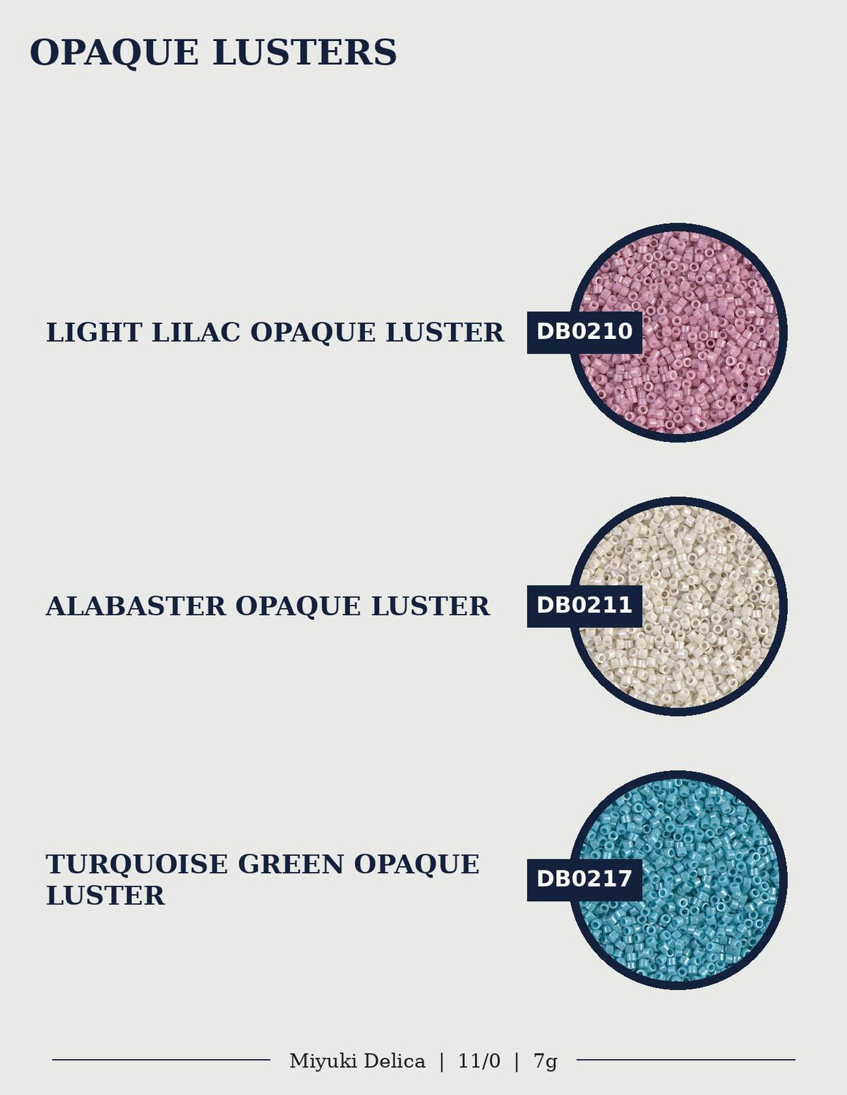 three different color samples of Opaque Lusters, each with a unique color and size. The text provides information about the color and size of each sample.