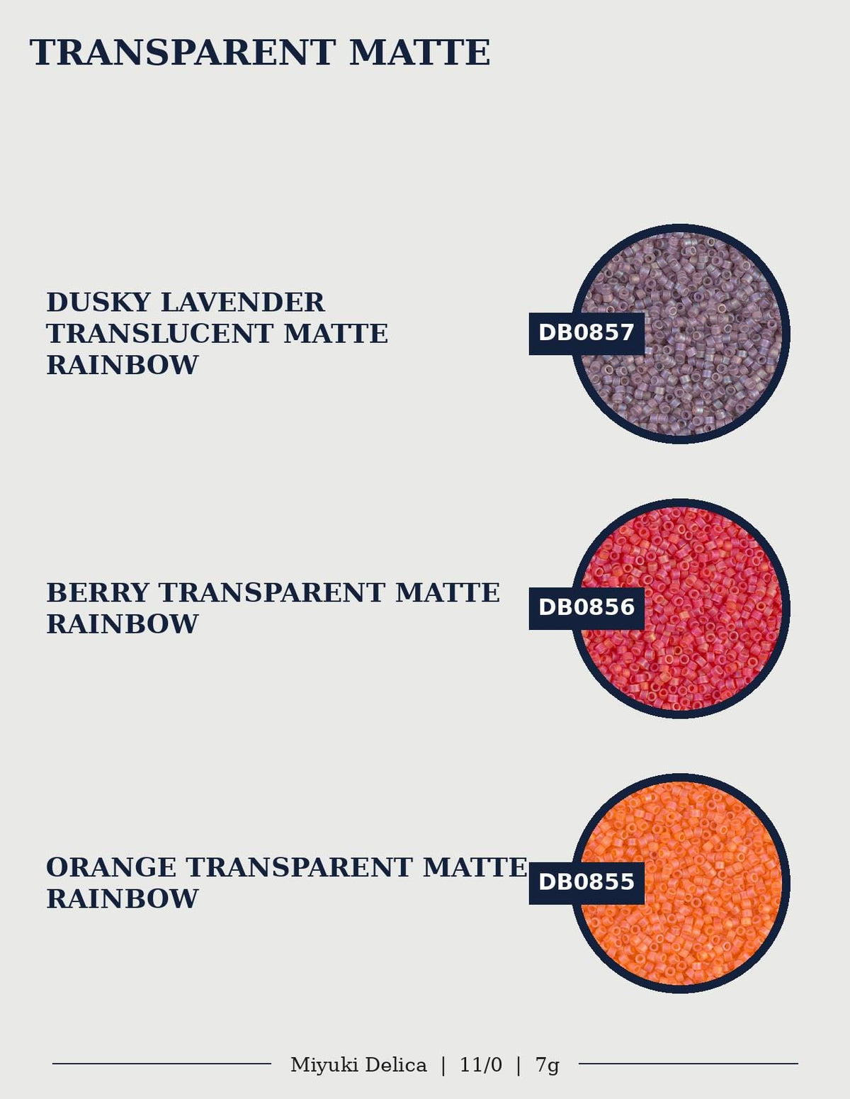 three different colored transparent matte products: Dusky Lavender, Berry, and Orange. Each product has a unique color and is labeled with the corresponding name.
