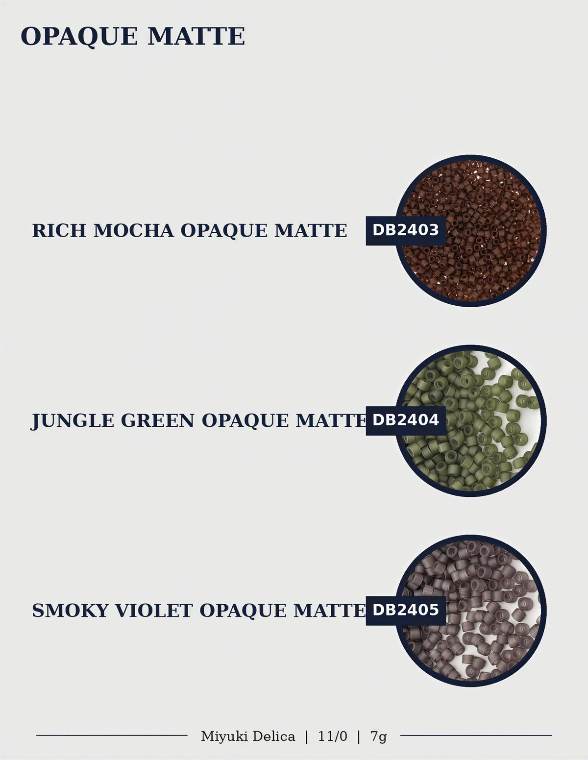 three different types of opaque matte, each with a distinct color and texture. The first type is rich mocha, the second type is jungle green, and the third type is smoky violet.