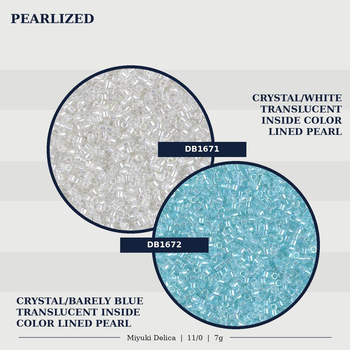 two different colored transparent beads, one crystal/white and one crystal/bravely blue, both of which are color-lined pearls.