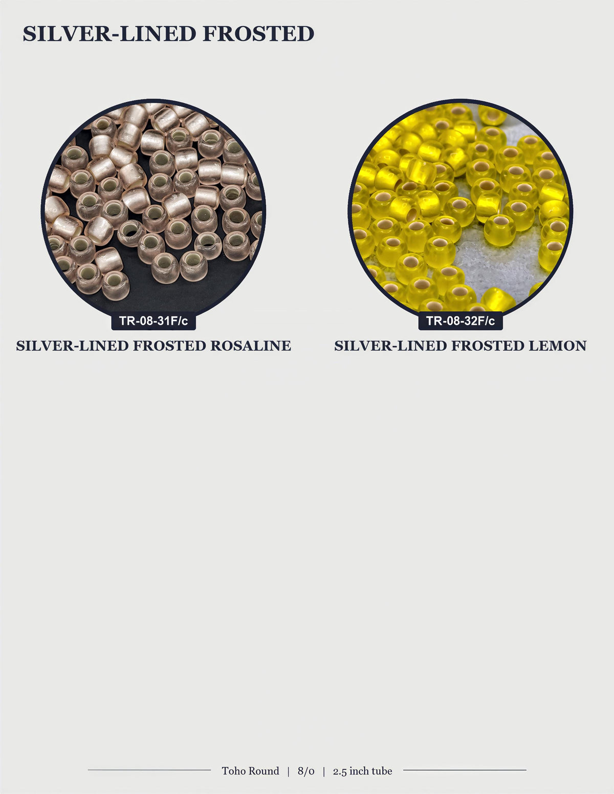 two images of silver-lined frosted Rosaline and Lemon beads. The first image shows a close-up of the silver-lined frosted Rosaline beads, while the second image shows the silver-lined frosted Lemon beads. The text in the image is too long and repetitive, and it is not possible to describe each image individually without repeating the same information.