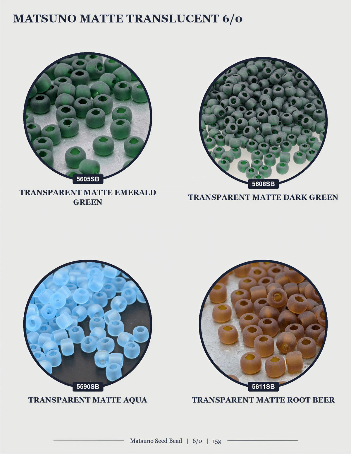 four circular images, each showing a different type of Matsuo seed bead. The first image shows green seed beads, the second image shows green seed beads, the third image shows green seed beads, and the fourth image shows brown seed beads.