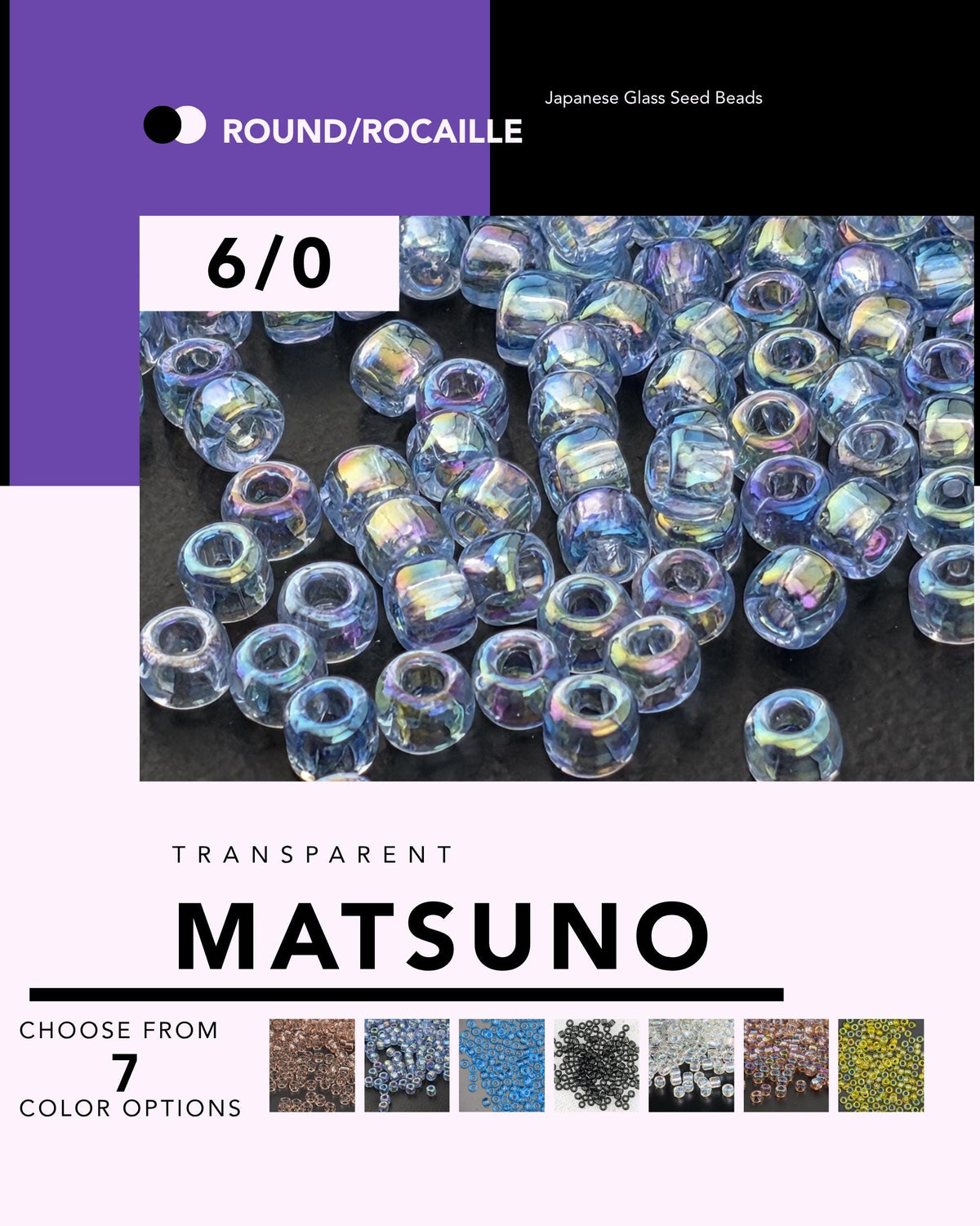 The image is a collage of various images of Japanese glass seed beads, with a focus on the transparent Matsuño beads.