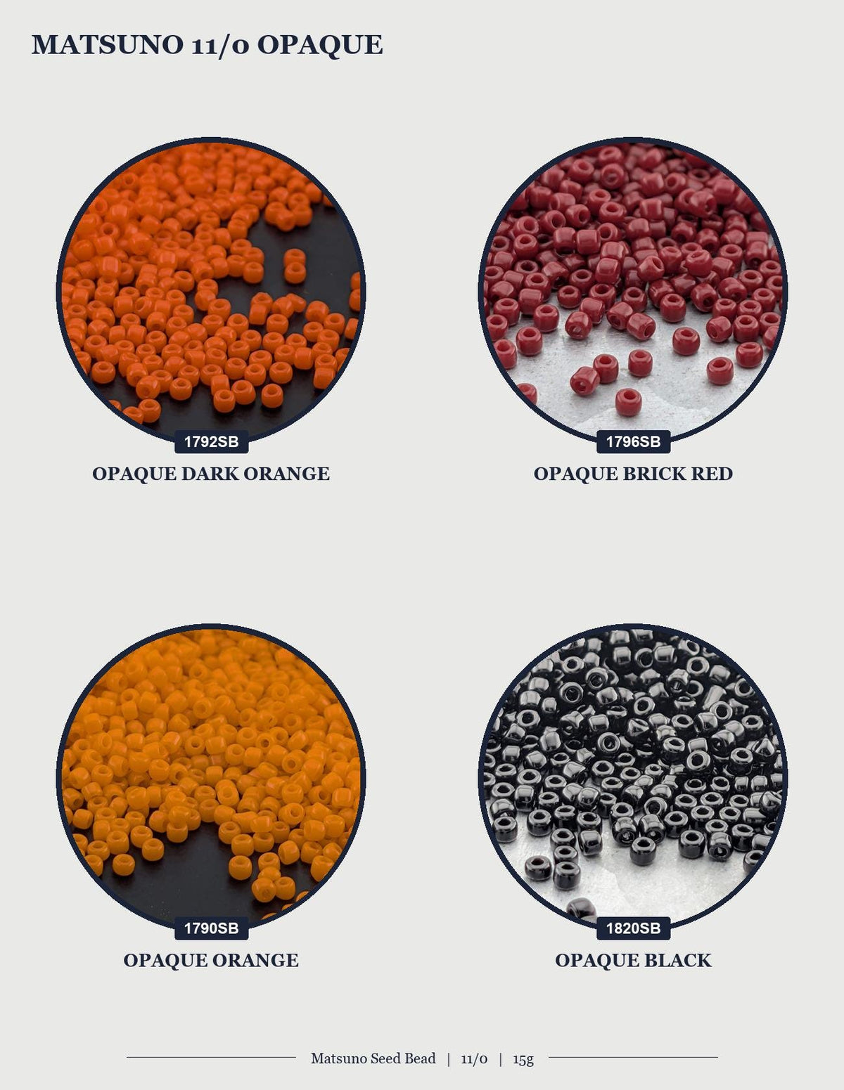 four different types of Matsuo seed beads, each with a distinct color and texture. The first bead is orange, the second is dark orange, the third is red, and the fourth is black.