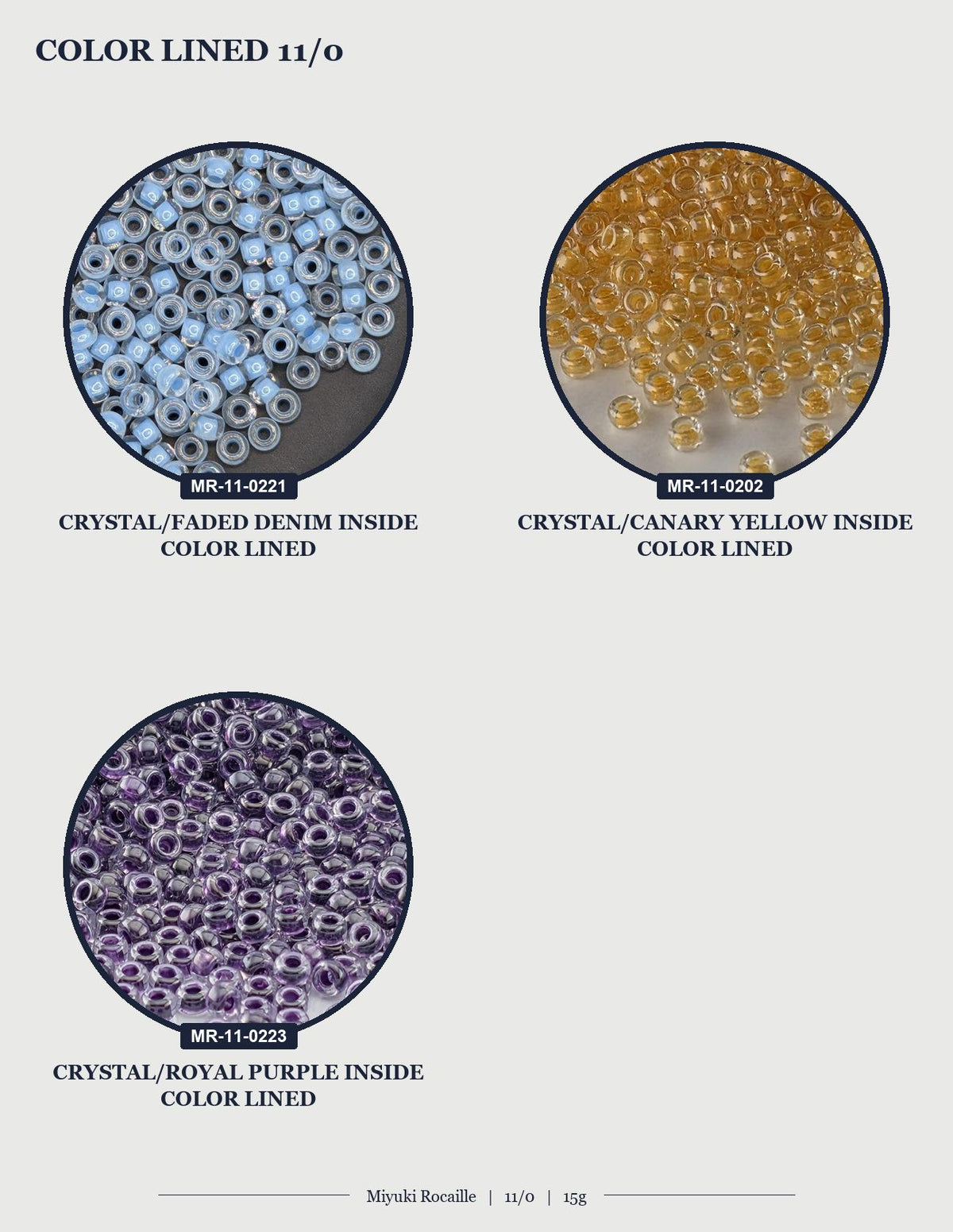 four different color-lined beads, each with a unique color and pattern. The beads are arranged in a circular format, with each bead occupying a separate section of the circle. The colors of the beads are crystal, faded denim, canary yellow, and royal purple. The beads are color-lined, which means they have a specific color applied to them. The image does not contain any text or additional objects, and the focus is solely on the arrangement of the beads.