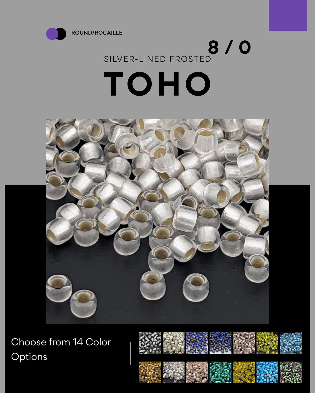 The image is a collage of various images, including close-up shots of silver-lined frosted beads and a selection of colorful beads. The collage is titled "TOHO" and includes options for choosing from 14 color options.