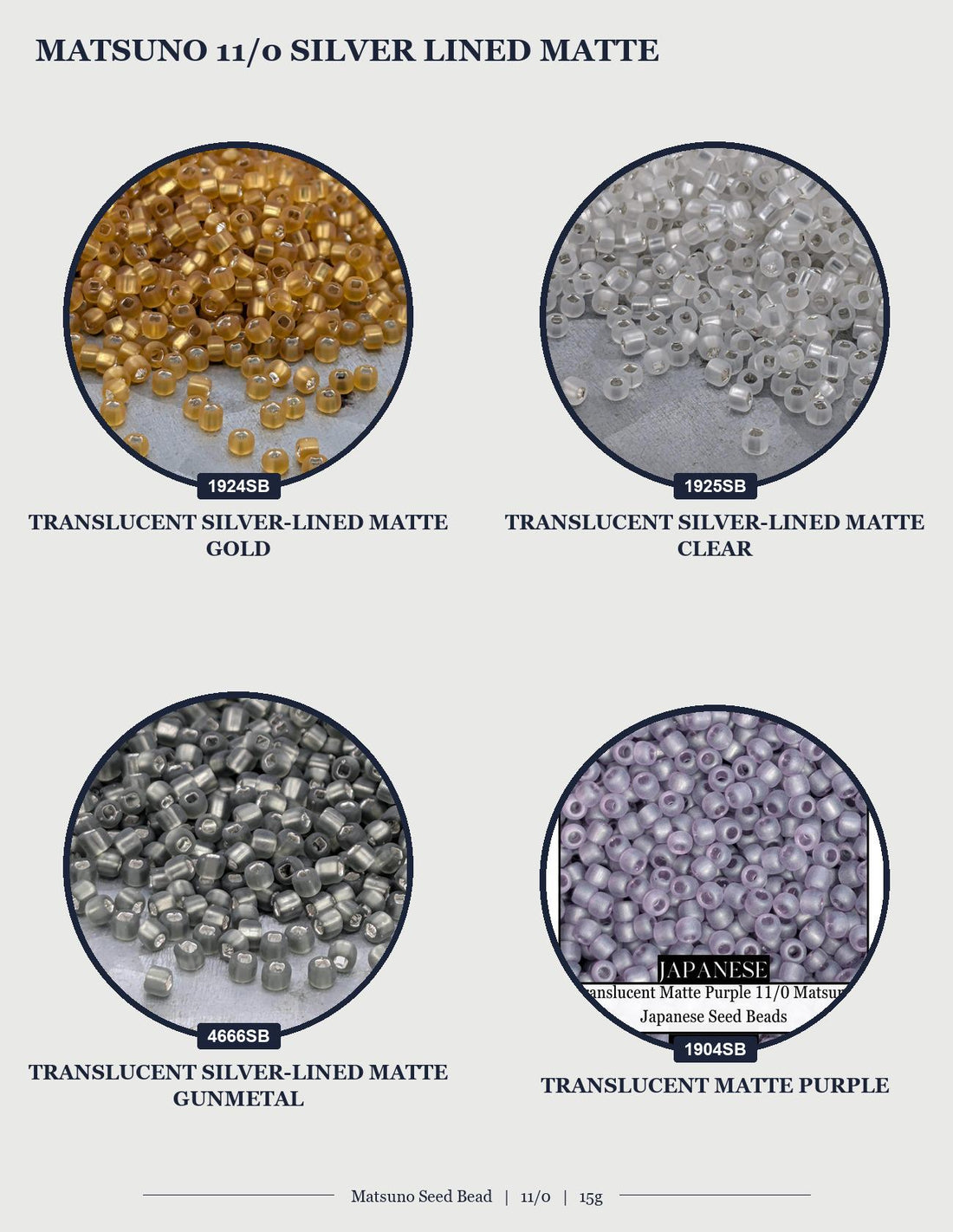 The image is a collage of six images, each depicting a different color option of Japanese glass seed beads. The images show the beads in various colors, including silver-lined matte, matte, and gold. The collage is titled "ROUND/ROCAILLE" and "MATSUNO" and features the text "11/0" and "SILVER-LINED MATTE" along with the name "MATSUNO" and the text "choose from 6 color options".