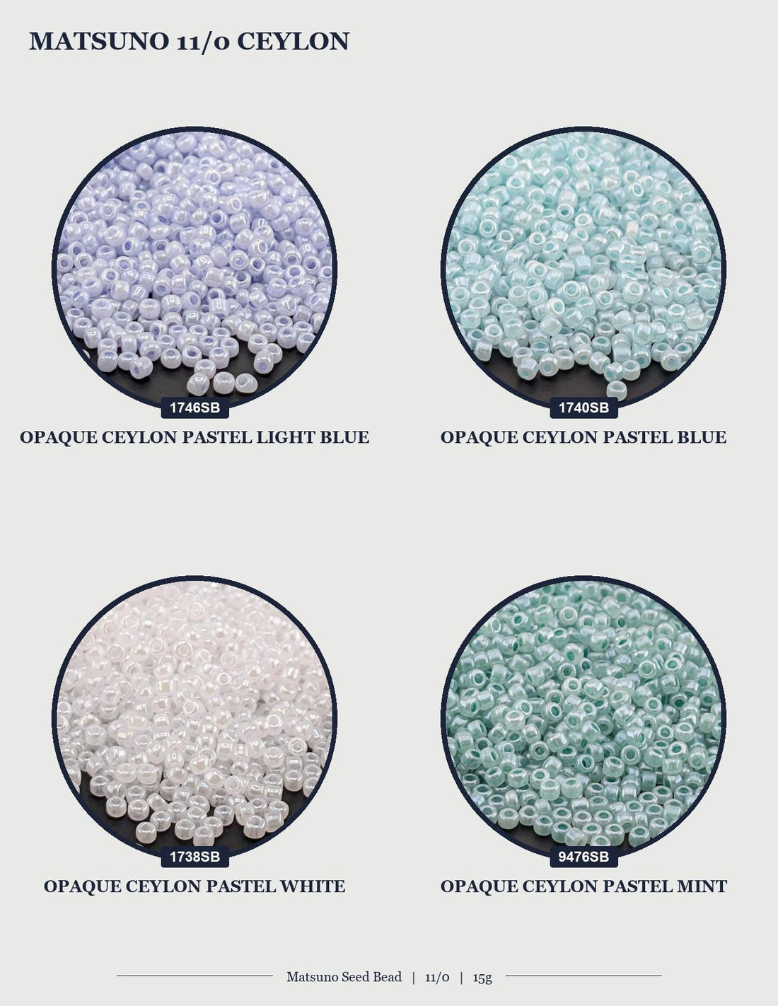The image is a collage of various images of Japanese glass seed beads, specifically Ceylon Matsuño seed beads. The text in the image includes the brand name "ROUND/ROCAILLE" and the product name "Ceylon Matsuño" along with the price "11/0". The image also includes a description of the product, stating that it is a case from "10 COLOR OPTIONS".