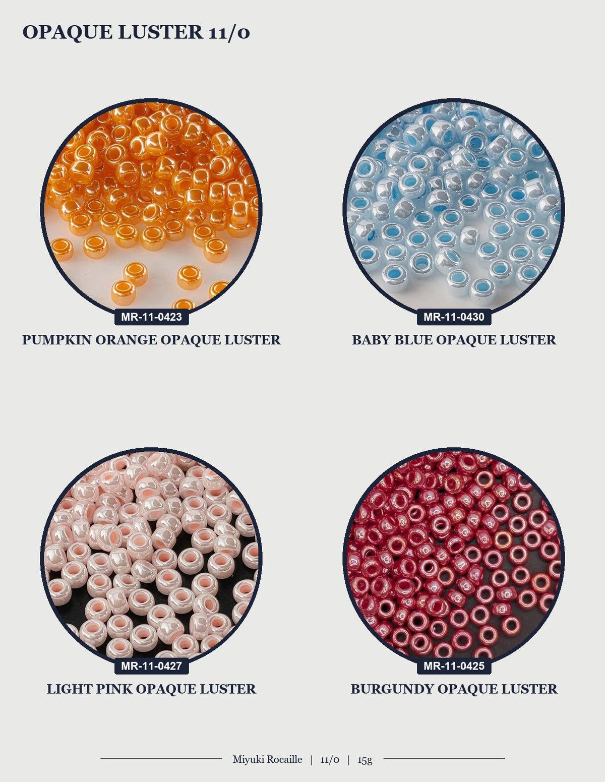 four circular images, each displaying a different color of opaqueness luster beads. The first image shows orange opaqueness luster beads, the second image shows blue opaqueness luster beads, the third image shows pink opaqueness luster beads, and the fourth image shows burgundy opaqueness luster beads.