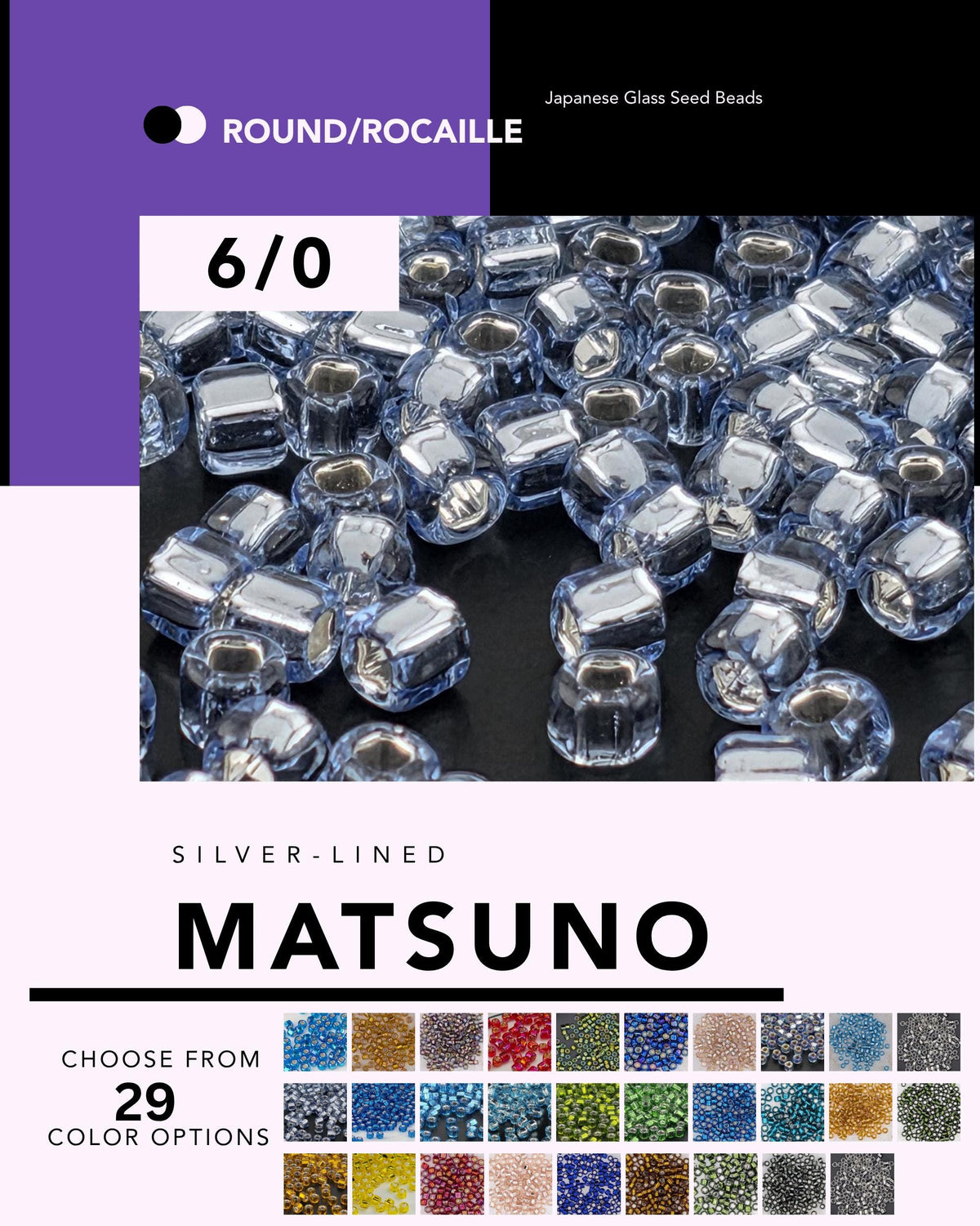 The image is a collage of various Japanese glass seed beads, including silver-lined Matsuño beads, displayed in different colors.