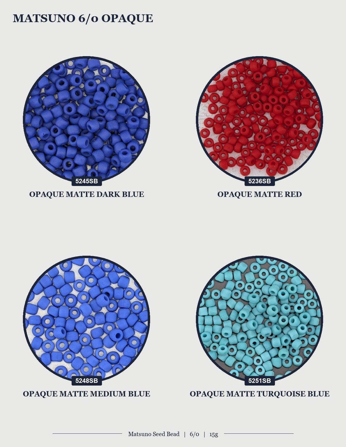 four different types of Matsuo seed beads, each with a distinct color: blue, red, dark blue, and turquoise.
