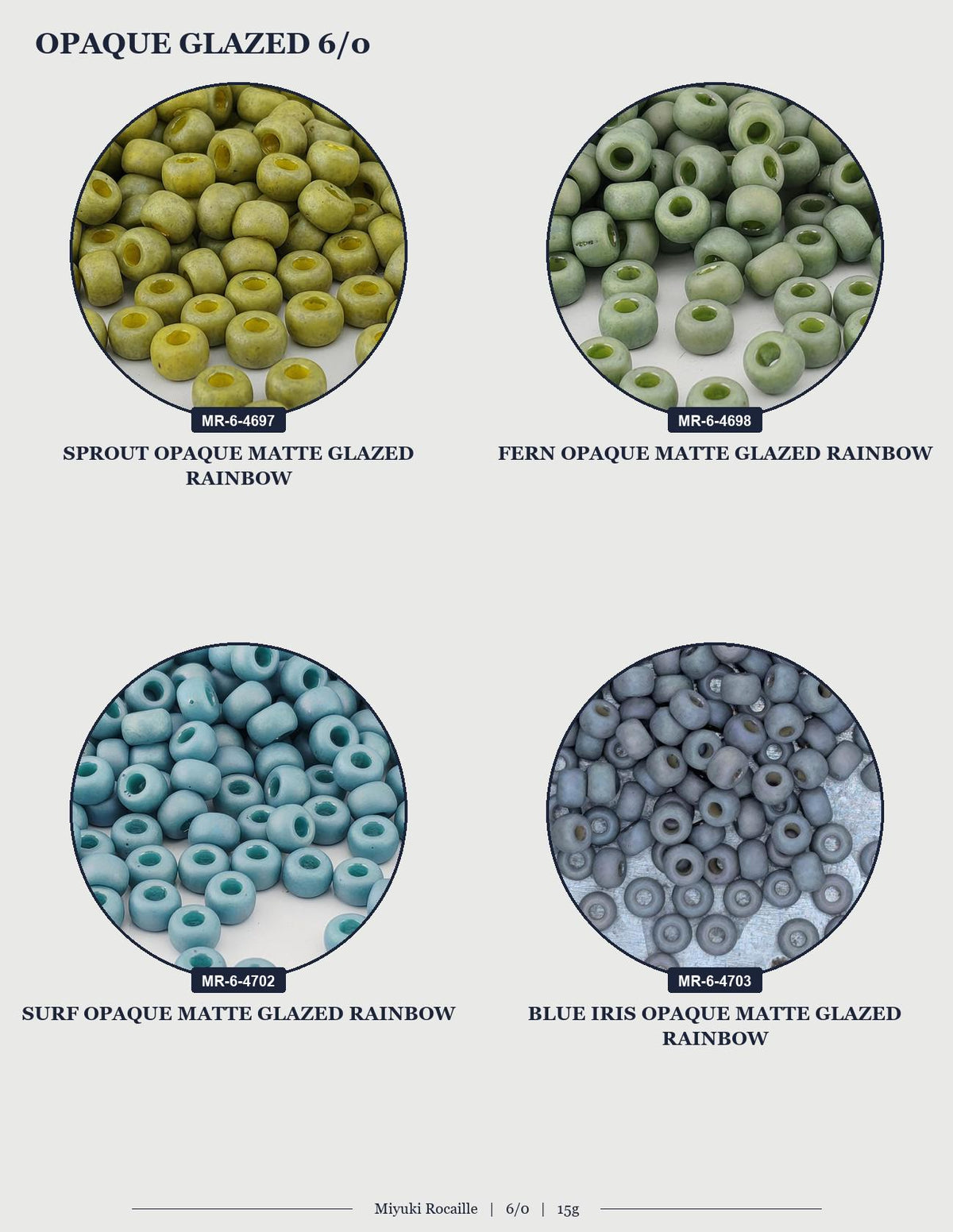 four circular images, each showing a different type of bead or bead-like object. The objects are described as sprout oats, fern leaves, a blue iris, and a rainbow. The images are arranged in a grid format, with each row containing one object and each column containing one type of bead. The objects are described in detail, and the image does not contain any redundancy or vague descriptions.
