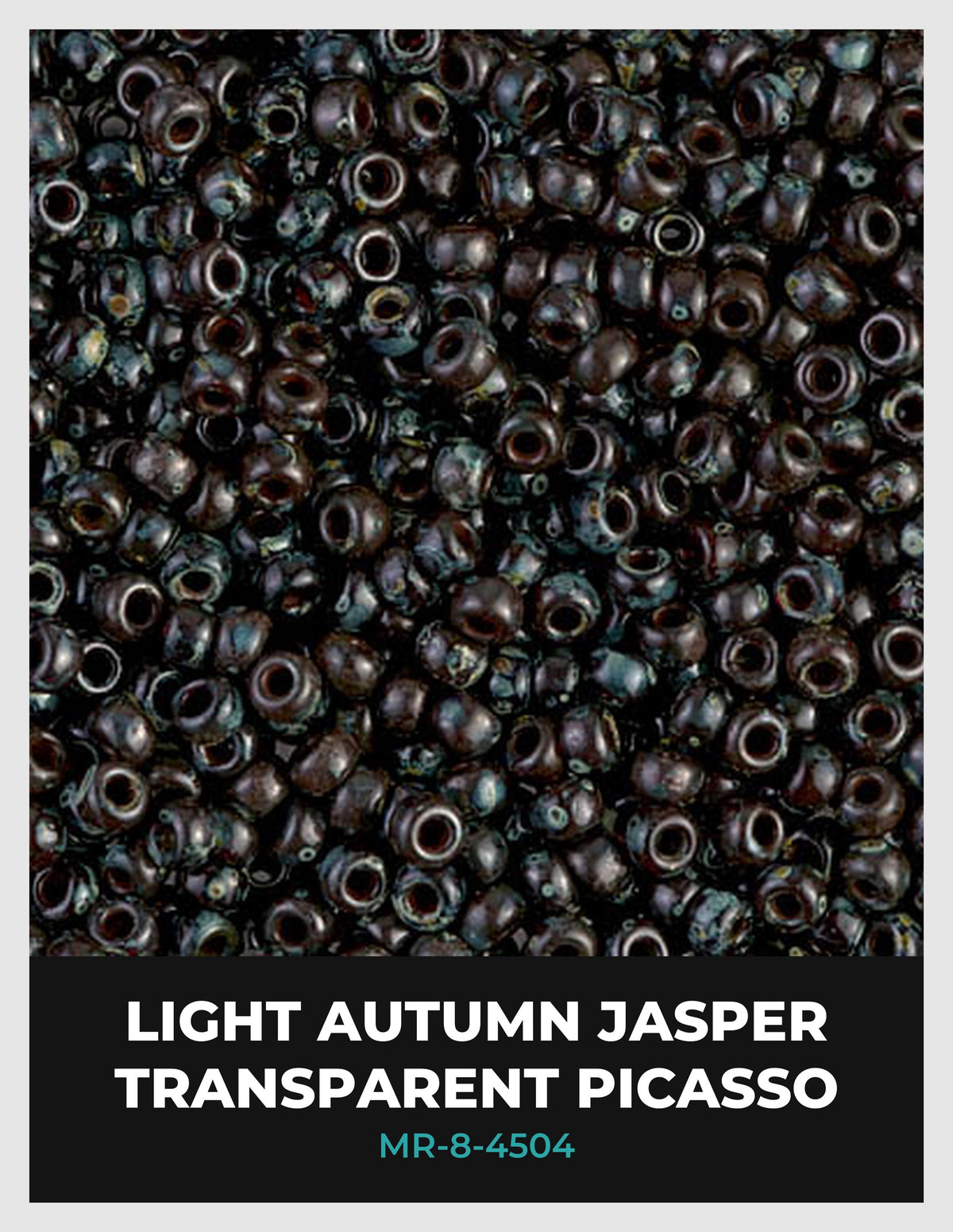 The image is a close-up of a pile of dark brown beads, with the text "LIGHT AUTUMN JASPER TRANSPARENT PICASSO" and "MR-8-4504" visible.