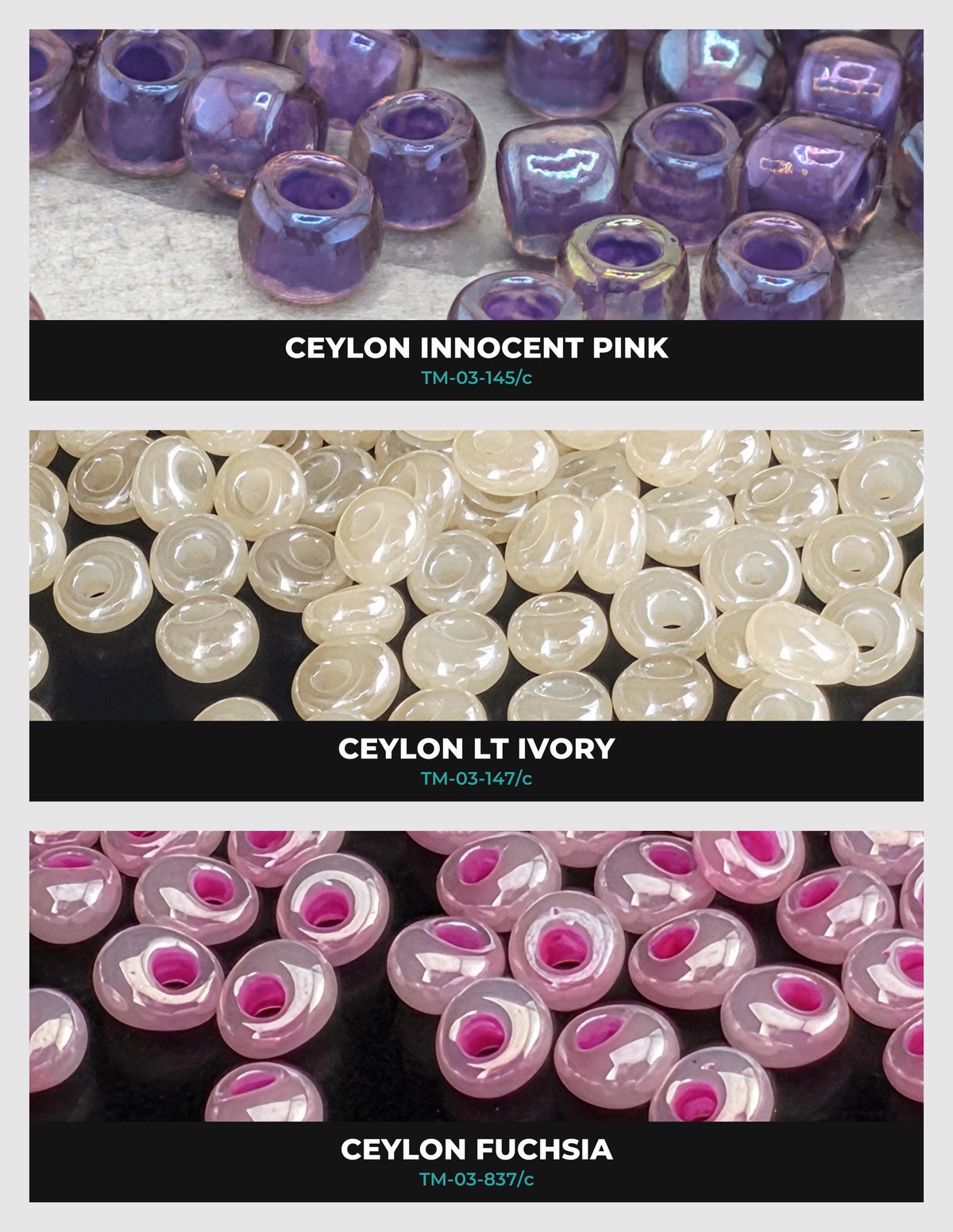 three different types of beads: Ceylon Innocent Pink, CeylonLT Ivory, and Ceylon Fuchsia. Each bead type is displayed in a separate section, with the first row showing purple beads, the second row showing white beads, and the third row showing pink beads.