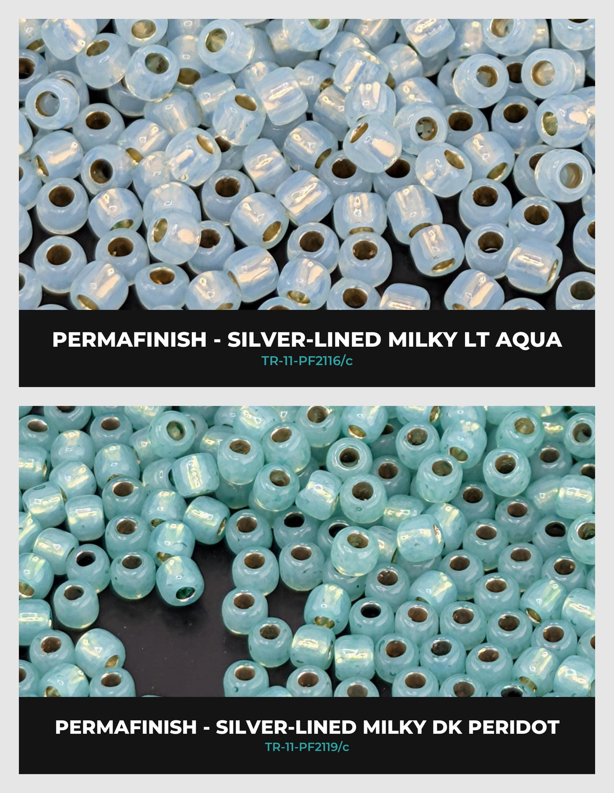 two separate images of blue beads, each with a different label indicating the type of bead. The first image is labeled "PERMAFINISH - SILVER-LINED MILKY LT AQUA" and the second image is labeled "PERMAFINISH - SILVER-LINED MILKY DK PERIDOT".