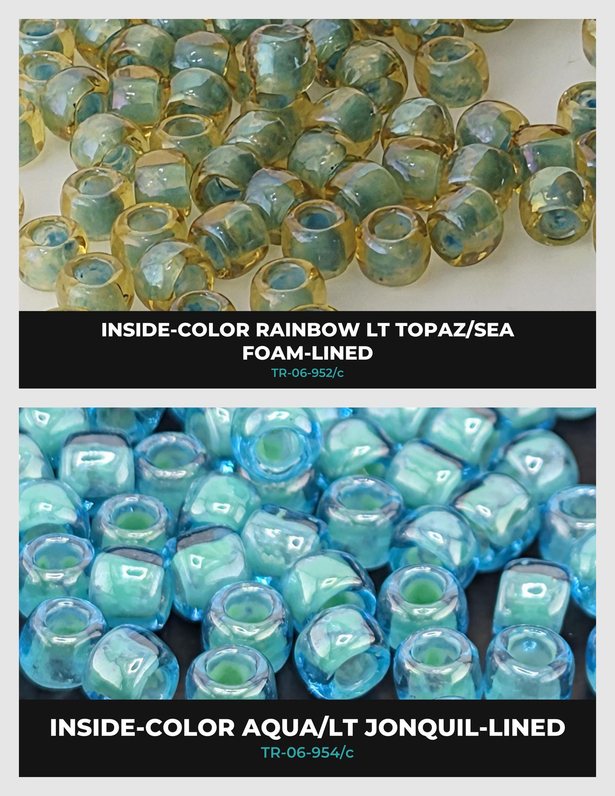 The image is a collage of two images, each showing a different type of bead. The first image displays a collection of yellow and green beads, while the second image shows a collection of blue and green beads. The text below each image identifies the type of bead, with the first image labeled "Inside-Color Rainbow Lt Topaz/SEA Foam-Lined" and the second image labeled "Inside-Color Aqua/Lt Jonquil-Lined".