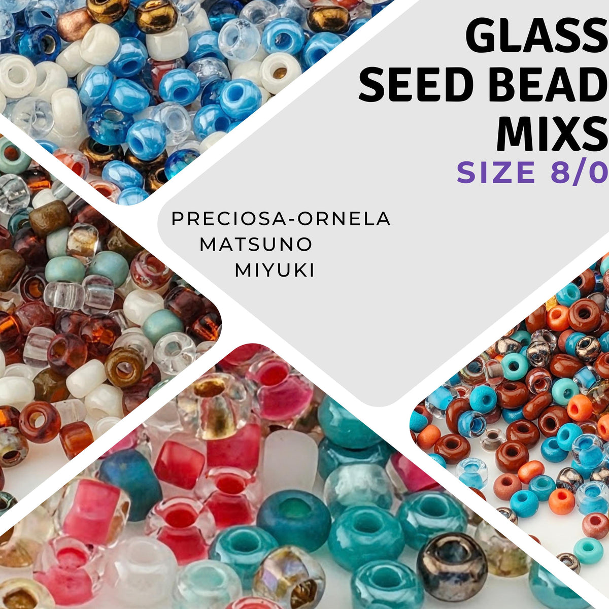 The image is a collage of various glass seed bead mixtures in different sizes, including small, medium, and large beads.