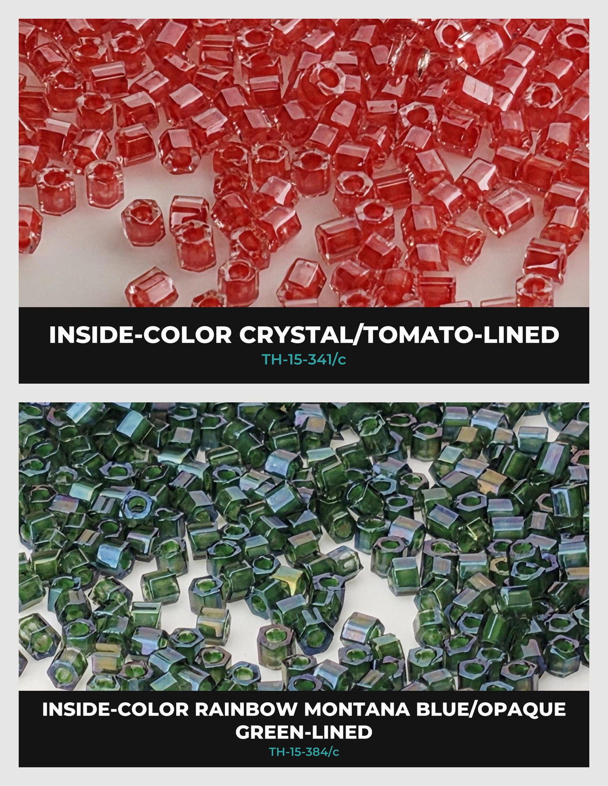 The image is a collage of two images, each showing a different type of crystal bead. The top image displays red crystal beads, while the bottom image shows green crystal beads. The text above the images reads "INSIDE-COLOR CRYSTAL/TOMATO-LINED TH-15-34/4c" and below the images, it says "INSIDE-COLOR RAINBOW MONTANA BLUE/OPAQUE GREEN-LINED TH-15-84/84c".