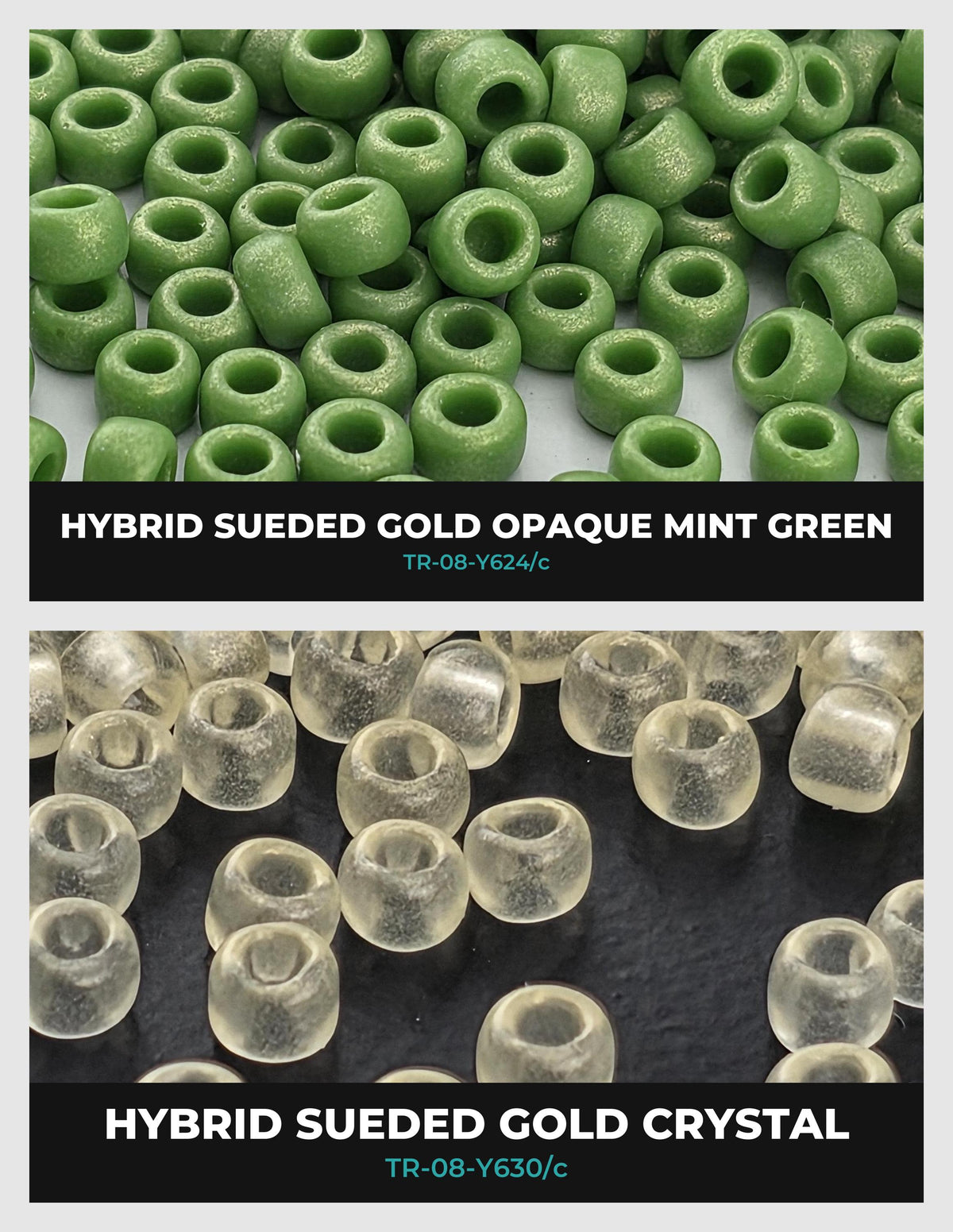 The image is a collage of two images, each showing a different type of bead material: hybrid sueded gold, hybrid sueded crystal, and hybrid sueded green mint.