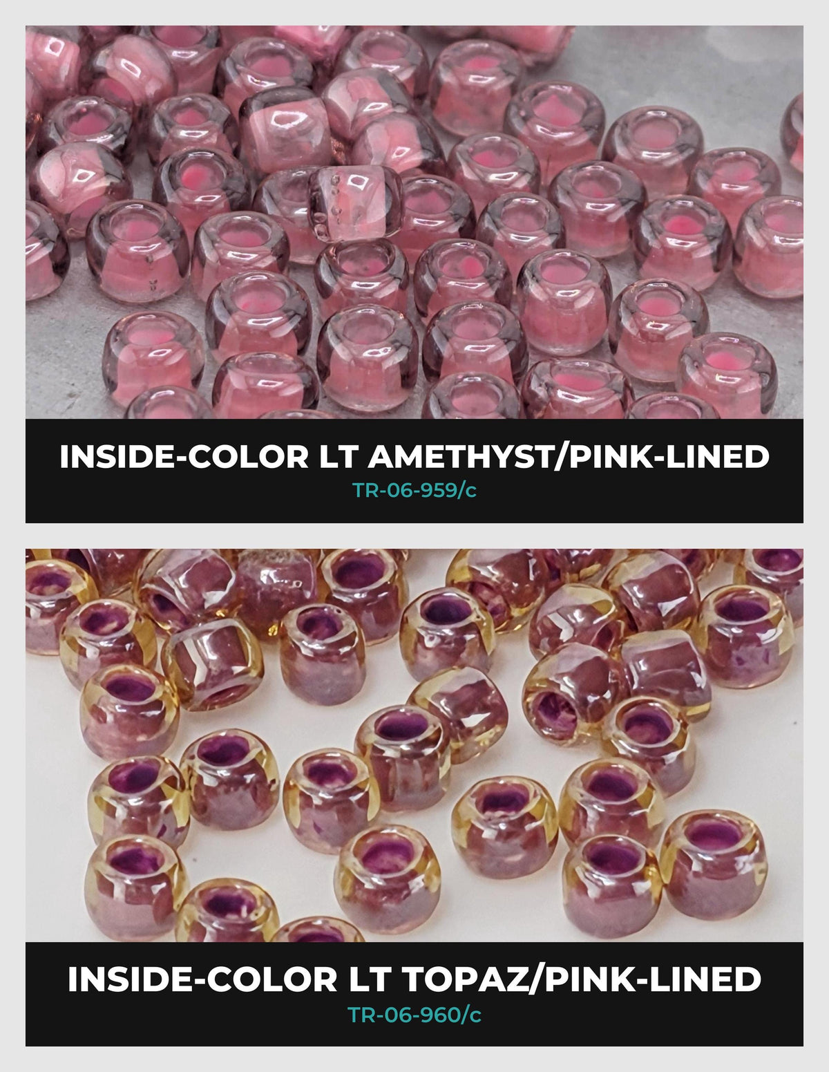The image is a collage of two images showing different types of beads, including amethyst and pink-lined beads. The text labels the images as "Inside-Color Lt Amethyst/PINK-LINED" and "Inside-Color Lt Topaz/PINK-LINED" respectively.