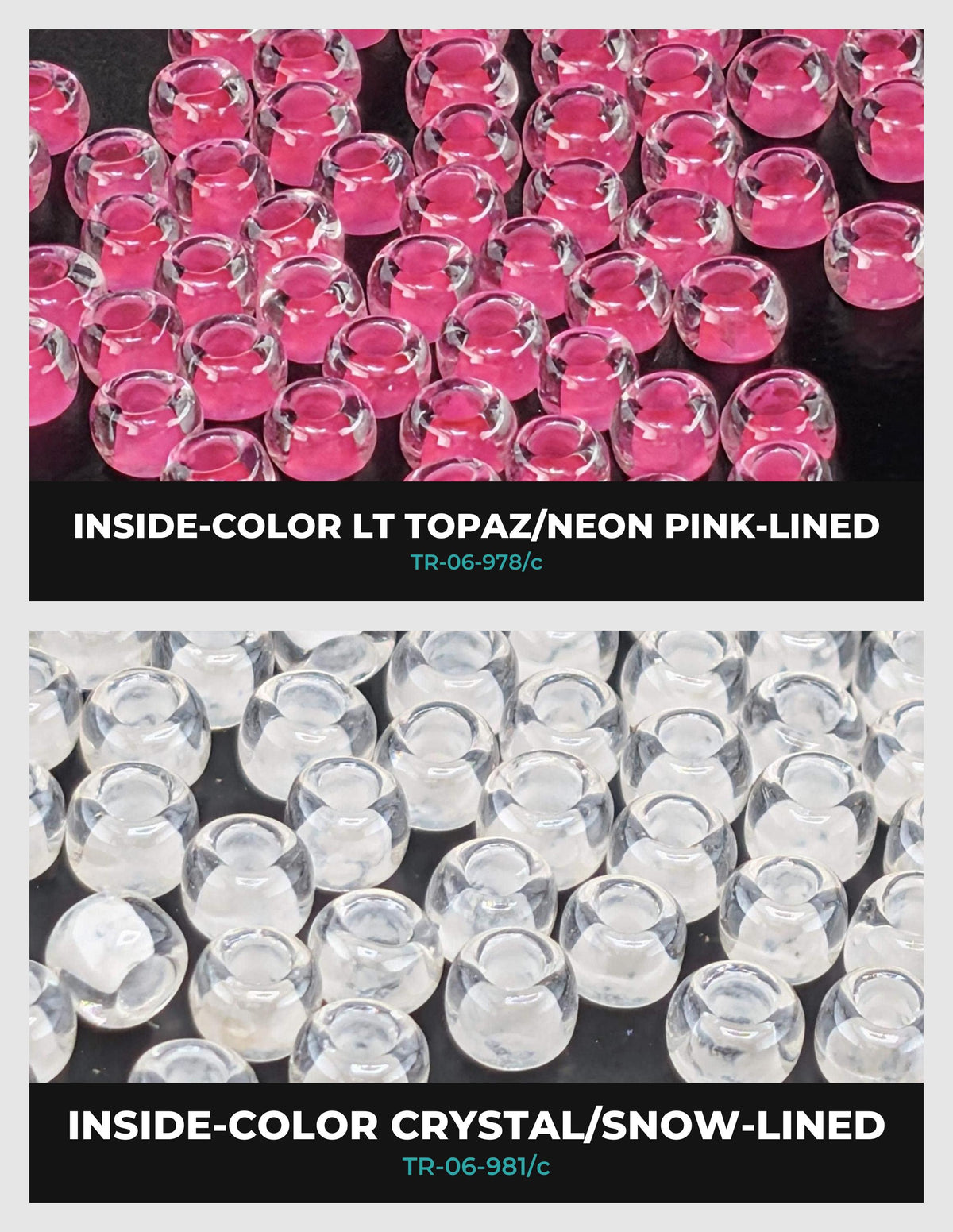 The image is a collage of two images, each showing a different type of bead or ornament. The first image displays a collection of pink-colored glass beads, while the second image shows clear glass beads. The text at the top of each image identifies the type of bead or ornament, with the first image labeled "INSIDE-COLOR LTA TOPAZ/NEON PINK-LINED" and the second image labeled "INSIDE-COLOR CRYSTAL/SNOW-LINED".