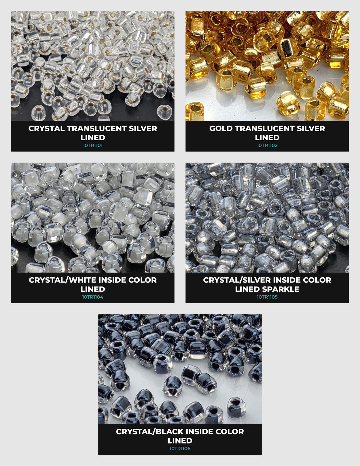 a collection of six different colored beads, including crystal/translucent silver, gold translucent silver, crystal/white inside color, crystal/lined sparkle, crystal/black inside color, and crystal/black inside color.